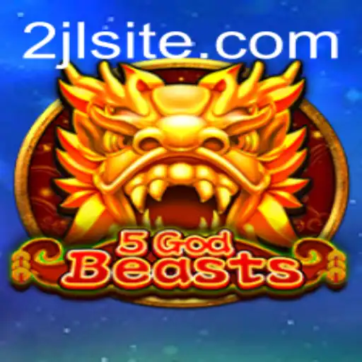 Exploring the Universe of 5GodBeasts: A Comprehensive Overview
