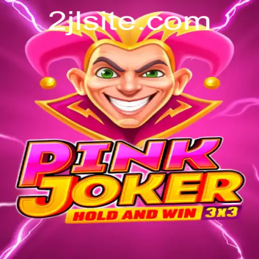 Discovering the Thrills of Pinkjoker: Embrace the Game with 2JL